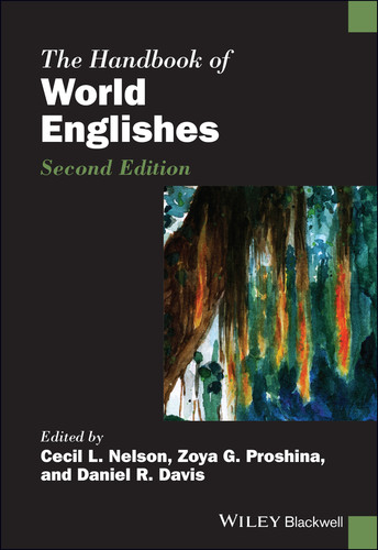 The Handbook of World Englishes (Wiley Handbooks in Linguistics) book cover by 