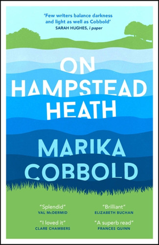 On Hampstead Heath: A delightfully sharp and witty comedy of errors book cover by Marika Cobbold