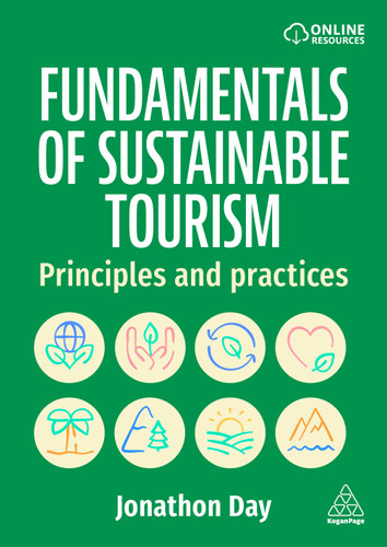 Fundamentals of Sustainable Tourism: Principles and Practices book cover by Jonathon Day