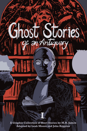 Ghost Stories of an Antiquary, Vol. 1 book cover by M. R. James