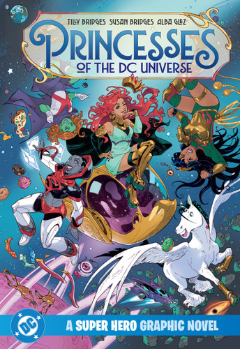 Princesses of the DC Universe book cover by Susan Bridges, Tilly Bridges