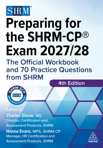 Preparing for the SHRM-CP® Exam 2027/28: The Official Workbook and 70 Practice Questions from SHRM book cover by Charles Glover, Hanna Evans