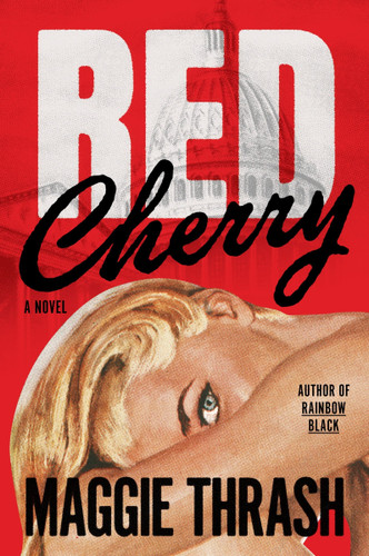 Red Cherry: A Novel book cover by Maggie Thrash