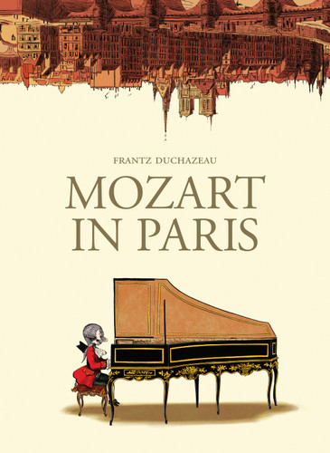 Mozart in Paris book cover by Frantz Duchazeau