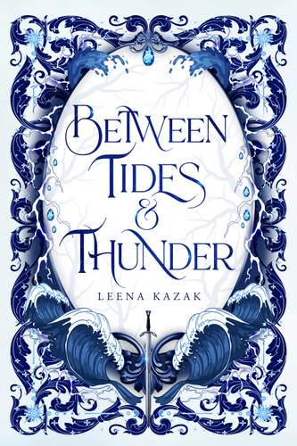 Between Tides & Thunder book cover by Leena Kazak