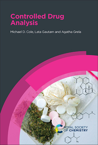 Controlled Drug Analysis book cover by Michael D Cole, Lata Gautam, Agatha Grela
