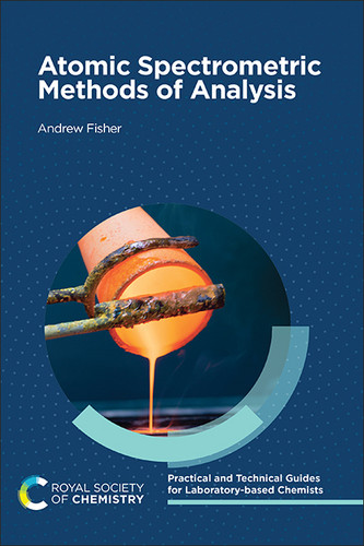 Atomic Spectrometric Methods of Analysis book cover by Andrew Fisher
