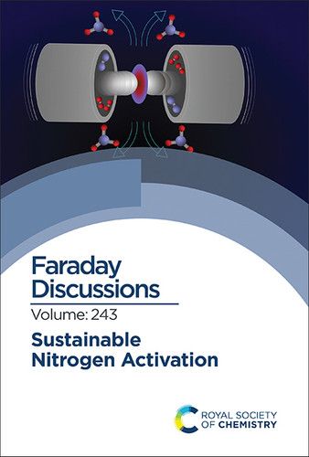 Sustainable Nitrogen Activation: Faraday Discussion 243 book cover by 