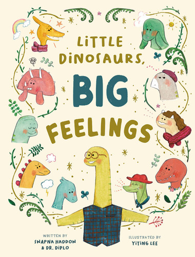 Little Dinosaurs, Big Feelings book cover by Swapna Haddow