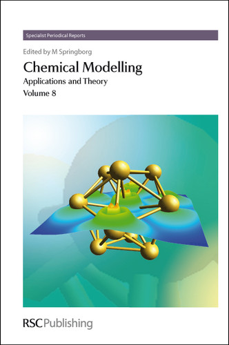 Chemical Modelling: Applications and Theory Volume 8 book cover by 