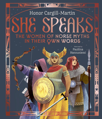 She Speaks: The Women of Norse Myths in their Own Words book cover by Honor Cargill-Martin