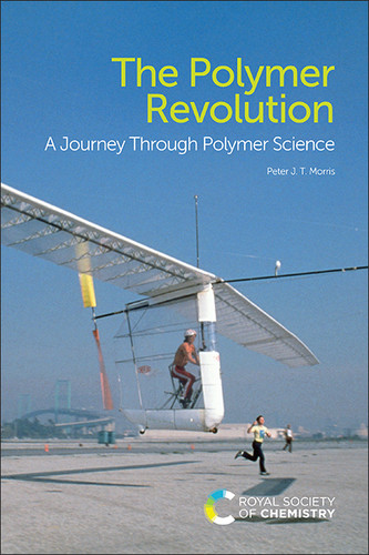 The Polymer Revolution: A Journey Through Polymer Science book cover by Peter J T Morris