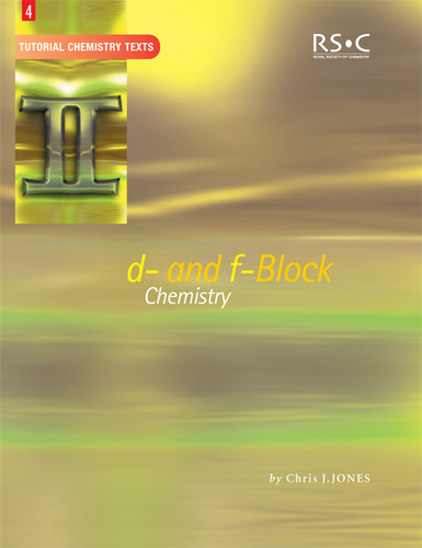 d- and f-Block Chemistry book cover by Chris J Jones