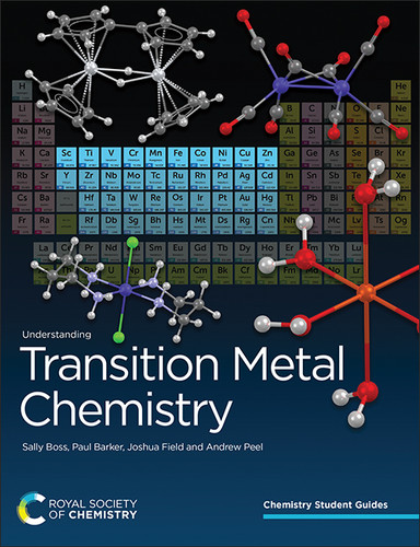 Understanding Transition Metal Chemistry book cover by Sally Boss, Paul Barker, Joshua Field, Andrew Peel