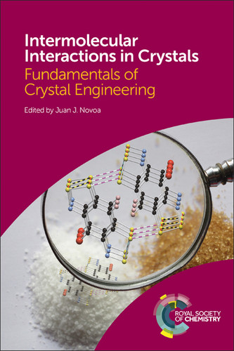 Intermolecular Interactions in Crystals: Fundamentals of Crystal Engineering book cover by 