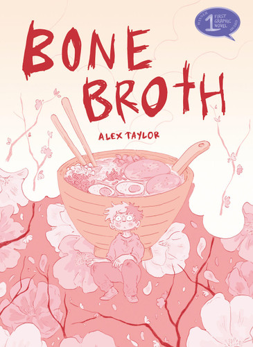 Bone Broth: A Graphic Novel book cover by Alex Taylor