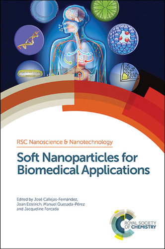 Soft Nanoparticles for Biomedical Applications book cover by 