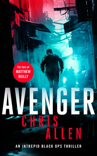 Avenger: The Alex Morgan Interpol Spy Thriller Series (Intrepid #3) book cover by Chris Allen