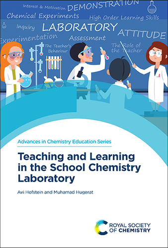 Teaching and Learning in the School Chemistry Laboratory book cover by Avi Hofstein, Muhamad Hugerat