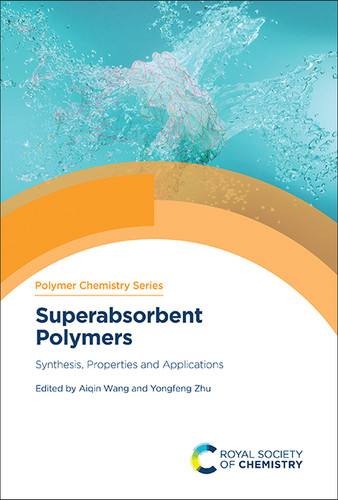 Superabsorbent Polymers: Synthesis, Properties and Applications book cover by 
