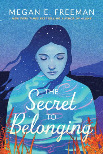 The Secret to Belonging book cover by Megan E. Freeman