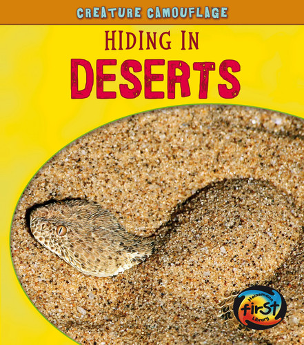 Hiding in Deserts (Creature Camouflage) book cover by Deborah Underwood