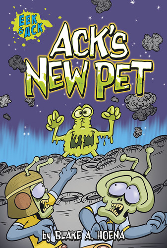 Ack's New Pet (Eek and Ack Early Chapter Books) book cover by Blake Hoena, Blake A. Hoena