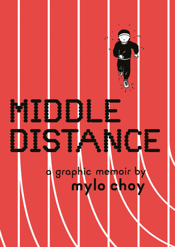 Middle Distance: A Graphic Memoir book cover by Mylo Choy