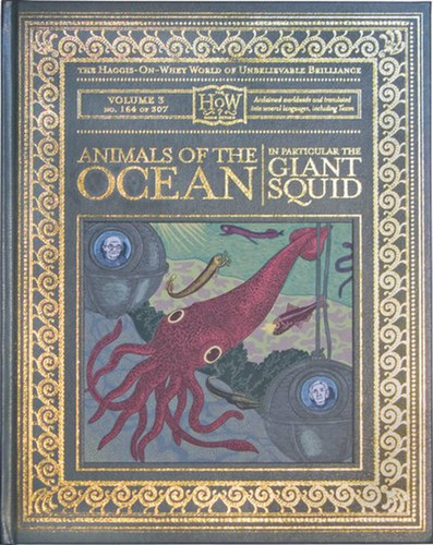 Animals of the Ocean, in Particular the Giant Squid book cover by Dr. Doris Haggis-on-Whey, Benny Haggis-on-Whey