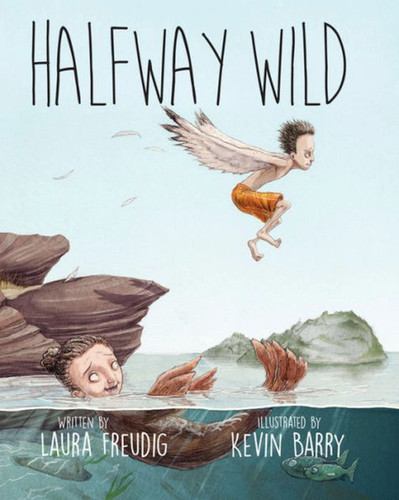 Halfway Wild book cover by Laura Freudig