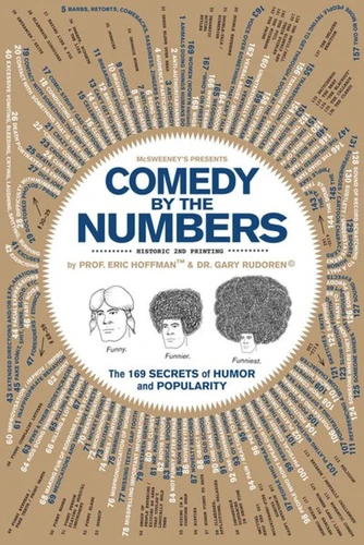 Comedy by the Numbers: The 169 Secrets of Humor and Popularity book cover by 