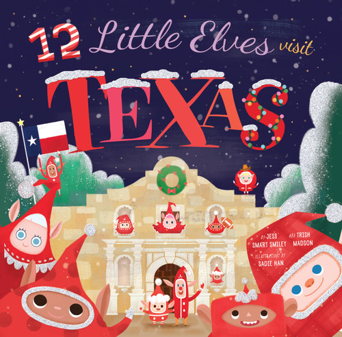 12 Little Elves Visit Texas (12 Little Elves) book cover by 
