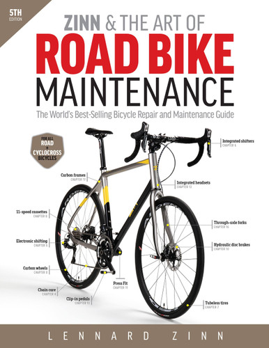 Zinn & the Art of Road Bike Maintenance: The World's Best-Selling Bicycle Repair and Maintenance Guide book cover by Lennard Zinn