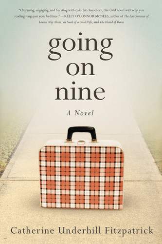 Going on Nine book cover by Catherine Underhill Fitzpatrick
