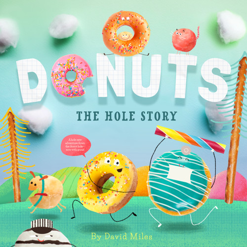 Donuts: The Hole Story book cover by David W. Miles