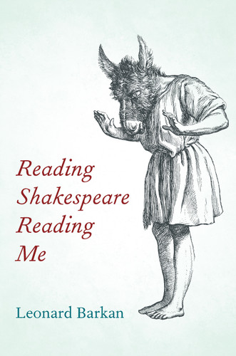 Reading Shakespeare Reading Me book cover by Leonard Barkan