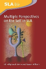 Multiple Perspectives on the Self in SLA (Second Language Acquisition #73) book cover by 