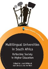 Multilingual Universities in South Africa: Reflecting Society in Higher Education (Bilingual Education & Bilingualism #97) book cover by 