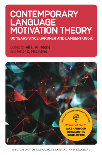 Contemporary Language Motivation Theory: 60 Years Since Gardner and Lambert (1959) (Psychology of Language Learning and Teaching #3) book cover by 