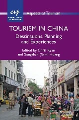 Tourism in China: Destinations, Planning and Experiences (Aspects of Tourism #59) book cover by 