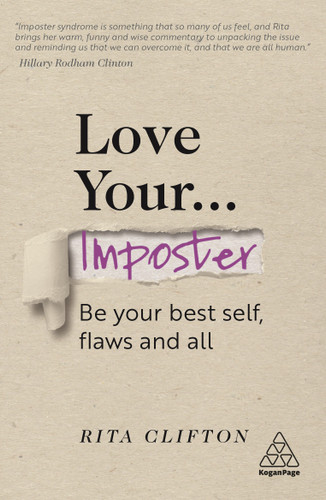 Love Your Imposter: Be Your Best Self, Flaws and All book cover by Rita Clifton