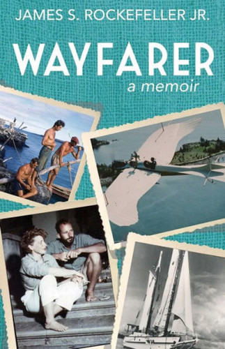 Wayfarer: A Memoir book cover by James S. Rockefeller