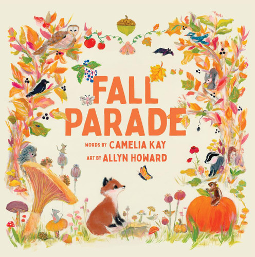 Fall Parade: A Picture Book (Seasonal Parade) book cover by Camelia Kay