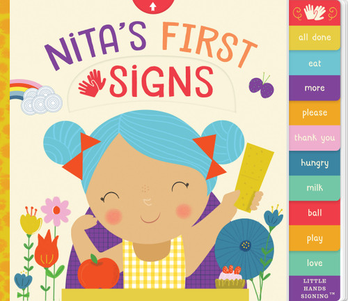 Nita's First Signs: An Interactive ASL Board Book (Little Hands Signing) book cover by Kathy MacMillan