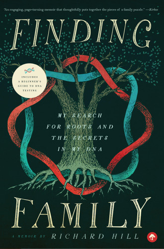 Finding Family: My Search for Roots and the Secrets in My DNA book cover by Richard Hill