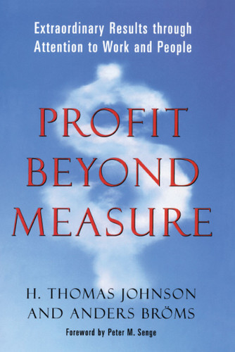 Profit Beyond Measure book cover by H. Thomas Johnson