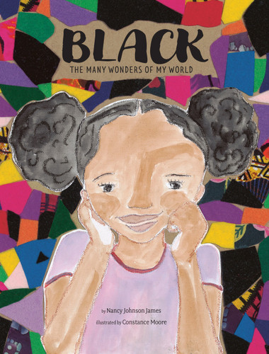 Black: The Many Wonders of My World (The Colors of My Life) [9781951836443]