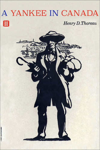 A Yankee in Canada book cover by Henry David Thoreau