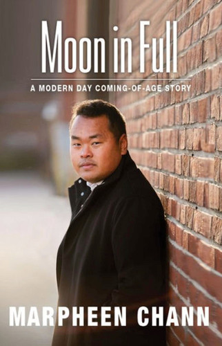 Moon in Full: A Modern Day Coming-of-Age Story book cover by Marpheen Chann