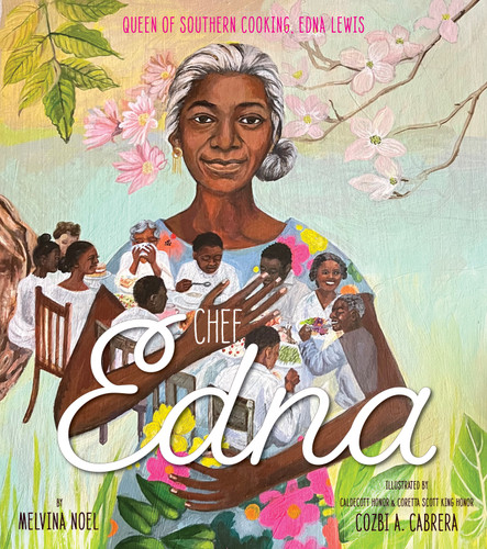 Chef Edna: Queen of Southern Cooking, Edna Lewis book cover by Melvina Noel